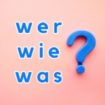 wer wie was